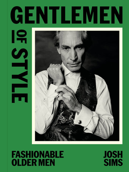 Gentlemen of Style by Josh Sims (Hardback)